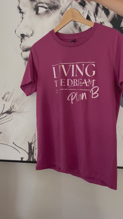 Living the Plan B - Short Sleeved T-Shirt Mauve